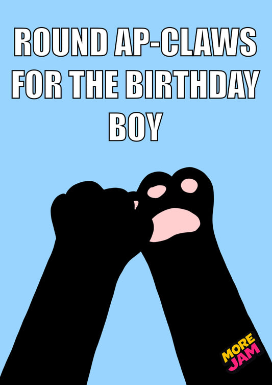 Funny Cat Birthday Black Boy Paws | Funny Birthday Card | More Jam