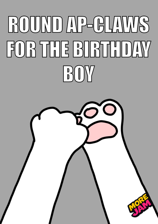 Funny Cat Birthday Boy White Paws | Funny Birthday Card | More Jam
