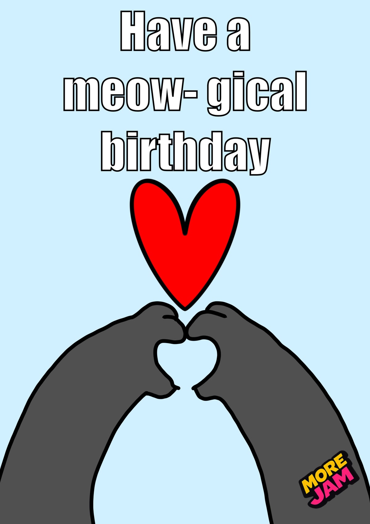Funny Cat Meow-gical Birthday Grey Paws | Funny Birthday Card | More Jam