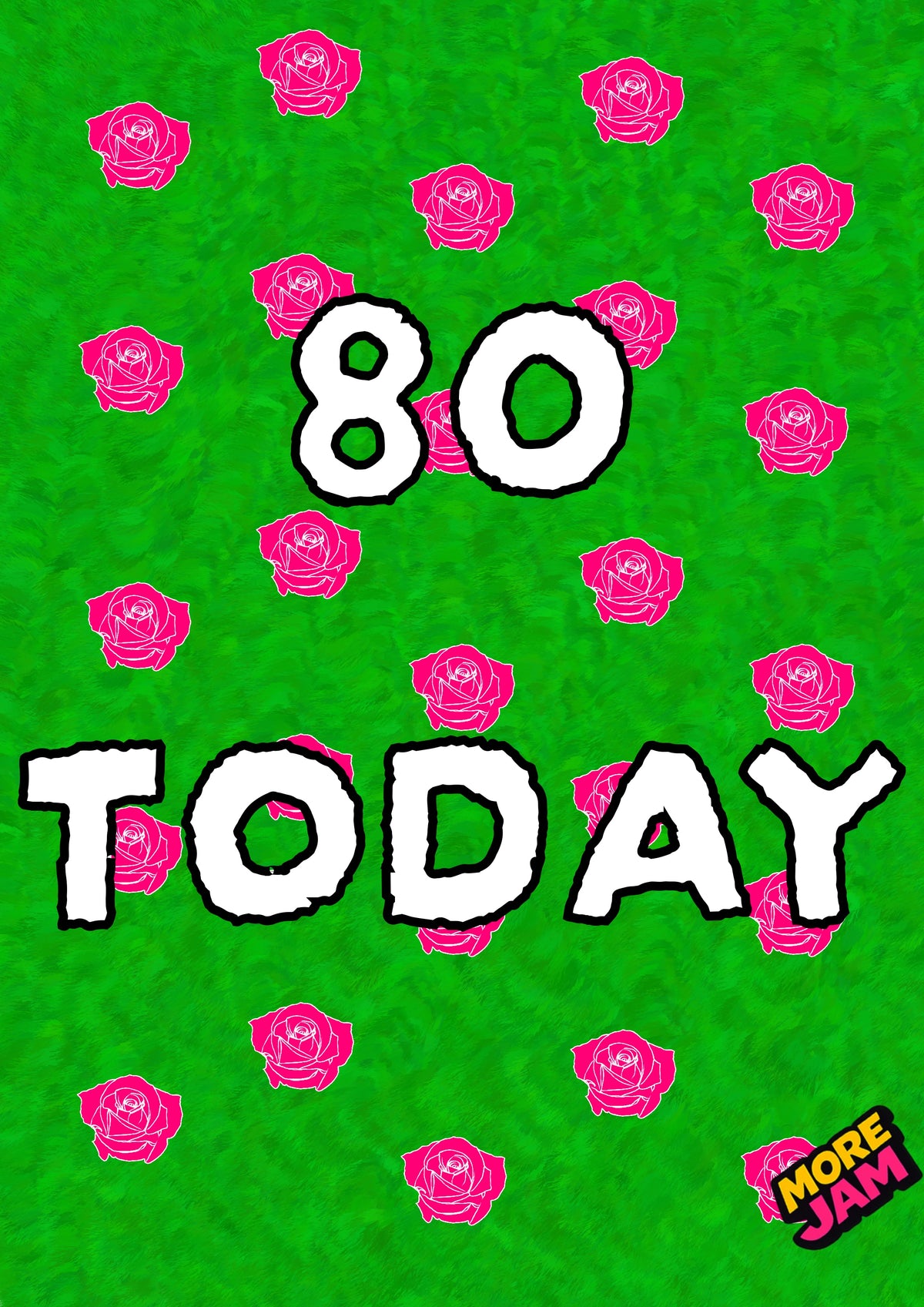 80th Birthday | Funny Birthday Card | More Jam
