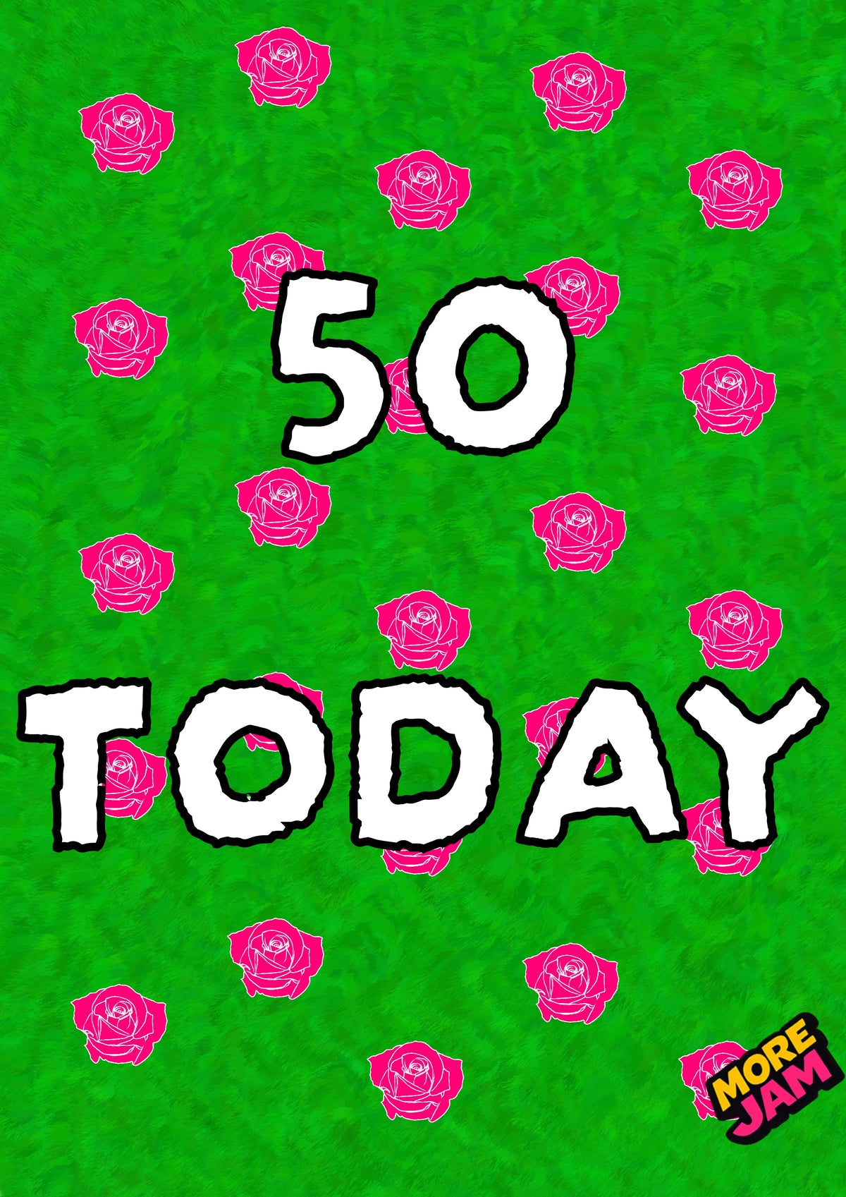 50th Birthday | Funny Birthday Card | More Jam