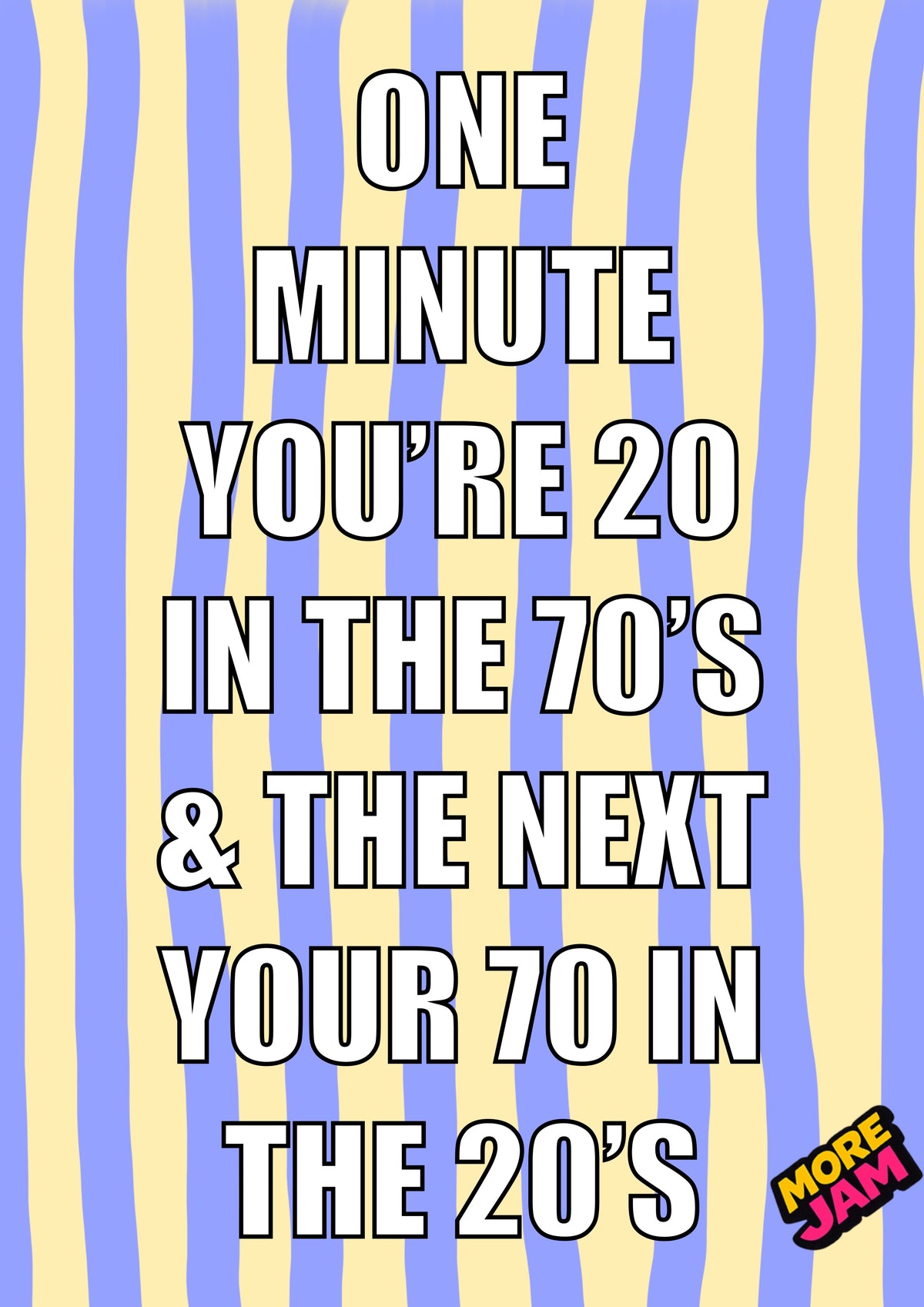 Funny 70s Birthday Card | Funny Birthday Card | More Jam