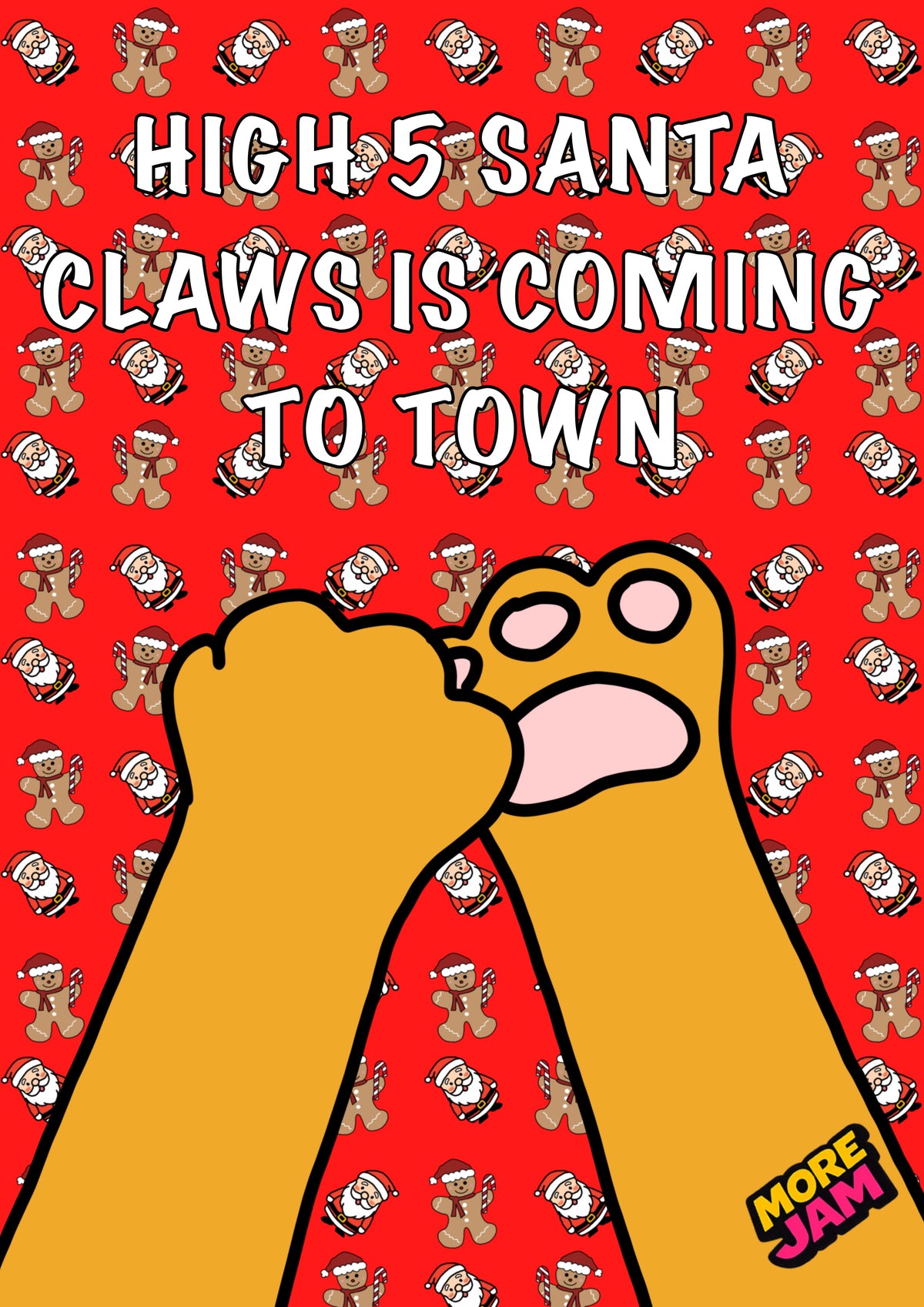 Funny Cat Santa Claws Is Coming To Town Ginger | Funny Christmas Card | More Jam