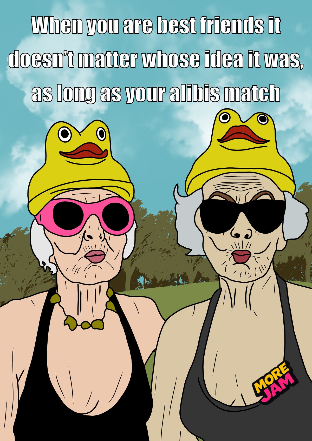 Best Friends Matching Alibis  | Funny Birthday Card | More Jam