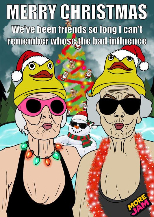 Best Friends Which Ones The Bad Influence?  | Funny Christmas Card | More Jam