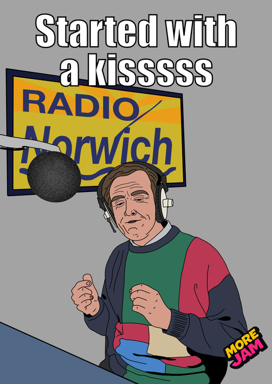Started With A Kiss | I’m Alan Partridge Card Funny BBC Comedy | More Jam