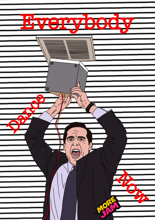 Everybody Dance Now | The Office Michael Scott Birthday Card | More Jam
