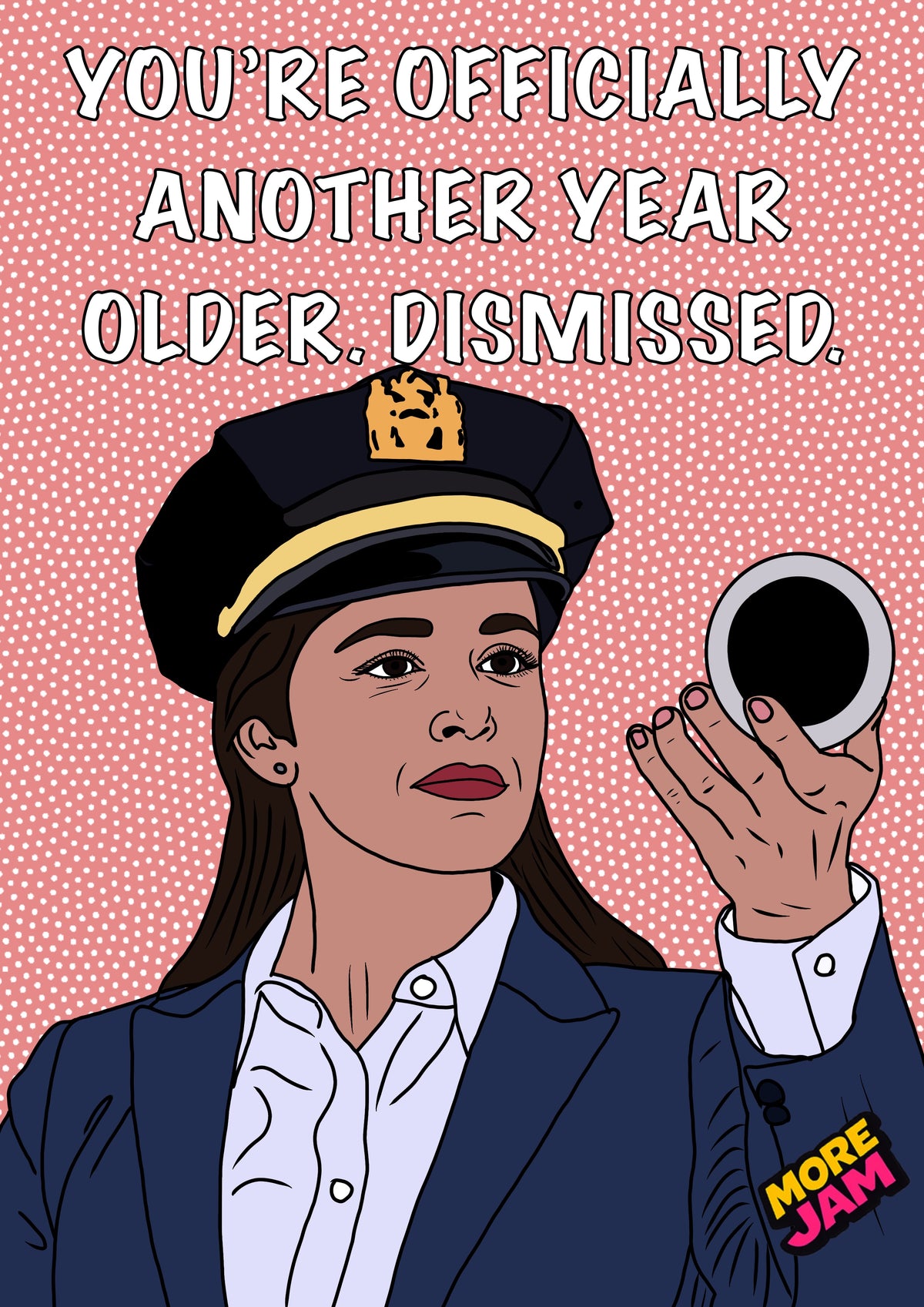 Brooklyn 99 Amy Santiago Dismissed | Funny Birthday Card | More Jam