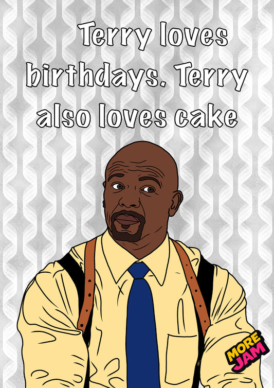 Brooklyn 99 Terry Loves Cake | Funny Birthday Card | More Jam