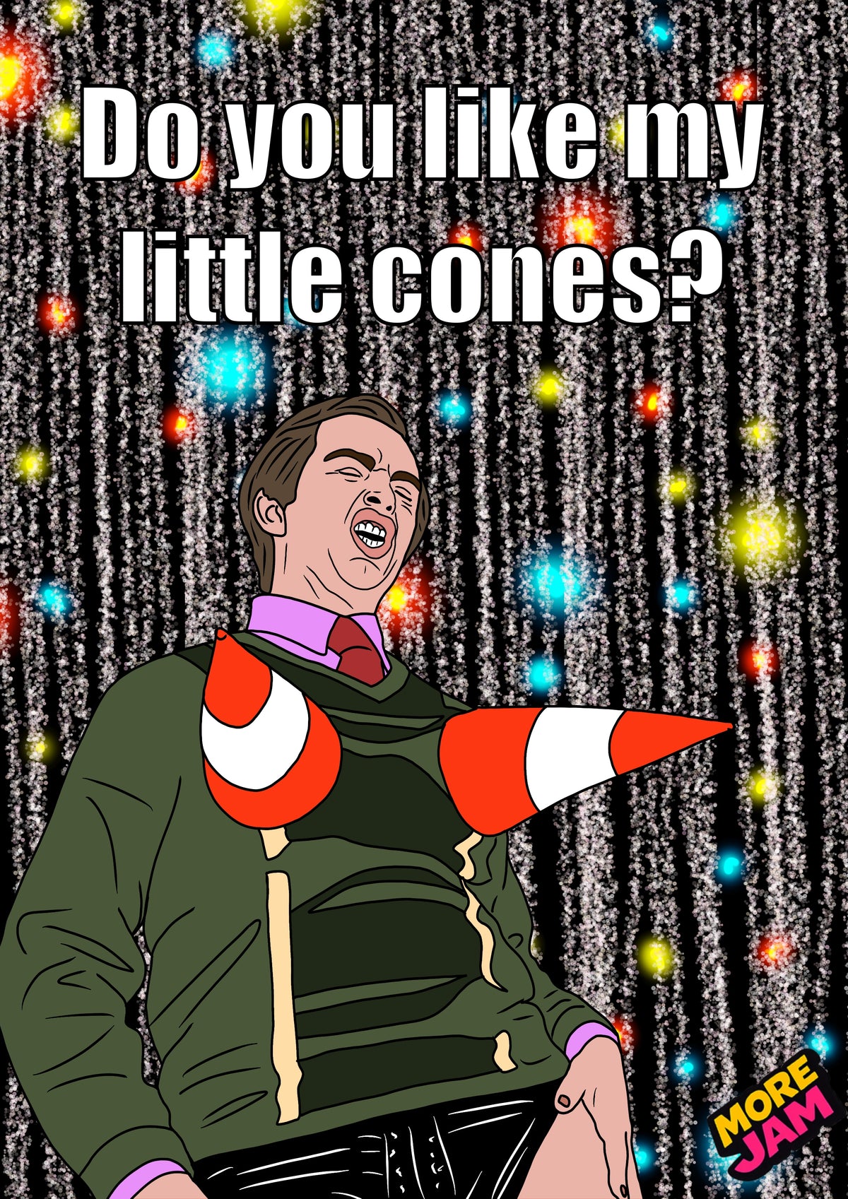 Do You Like My Little Cones | I’m Alan Partridge Card Funny BBC Comedy | More Jam