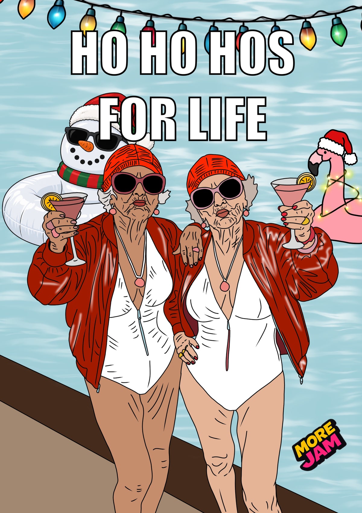 Ho Ho Hos For Life | Funny Christmas Card | More Jam