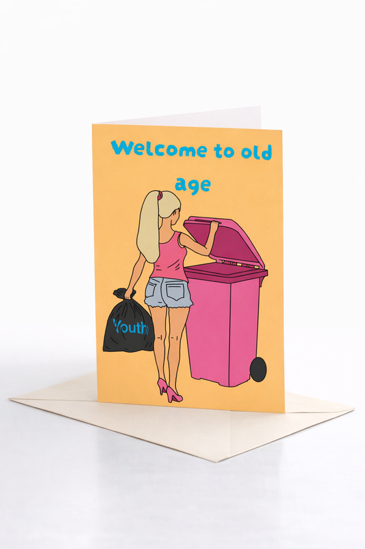 Welcome To Old Age | Funny Best Friend Card | More Jam