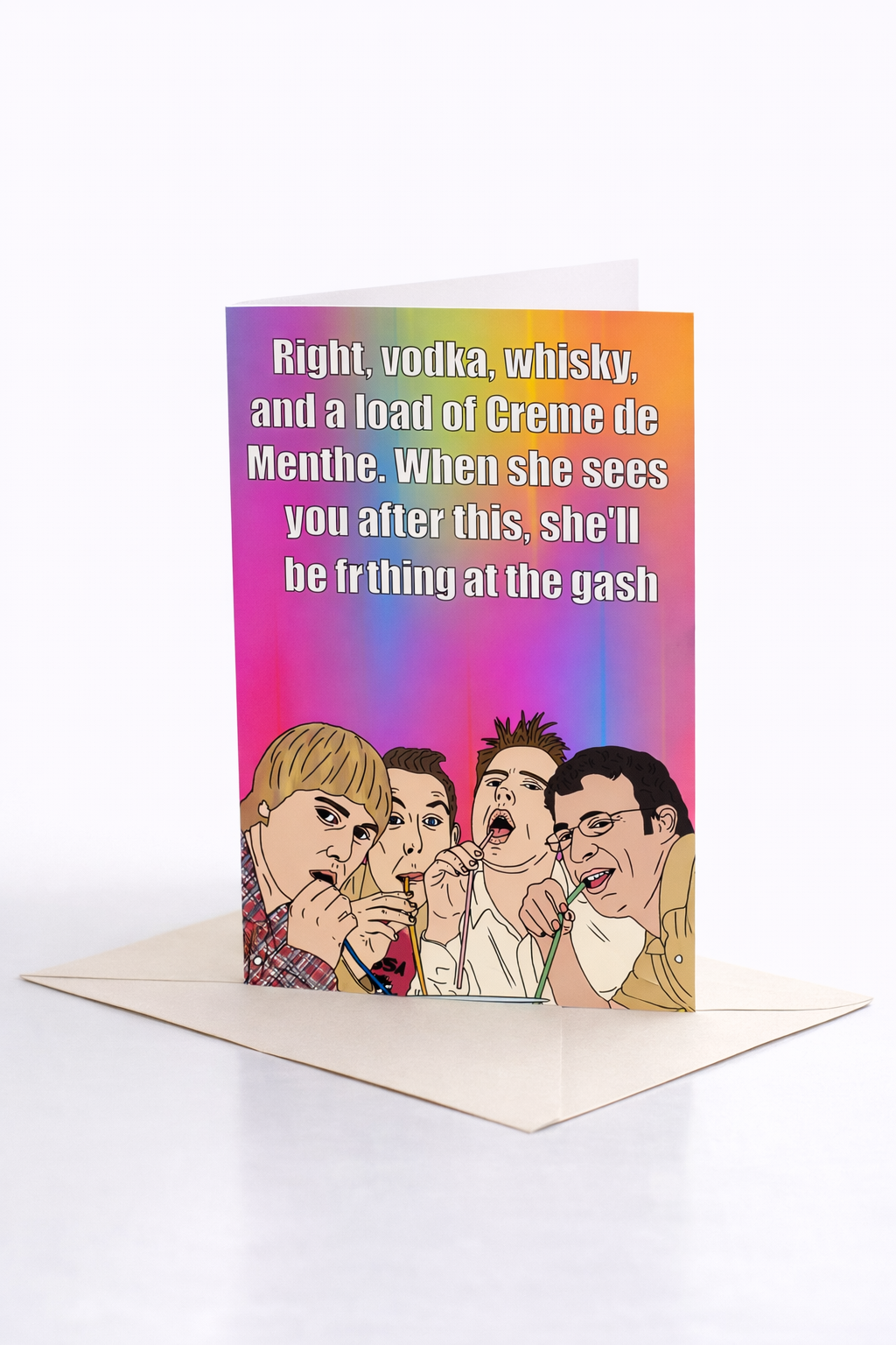 Creme De Menthe Frothing At The Gash - Inbetweeners Card - Channel 4 Comedy