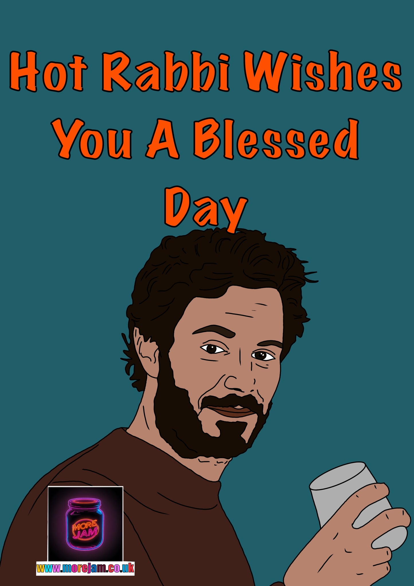 Any Occasion Card Nobody Wants This Hot Rabbi