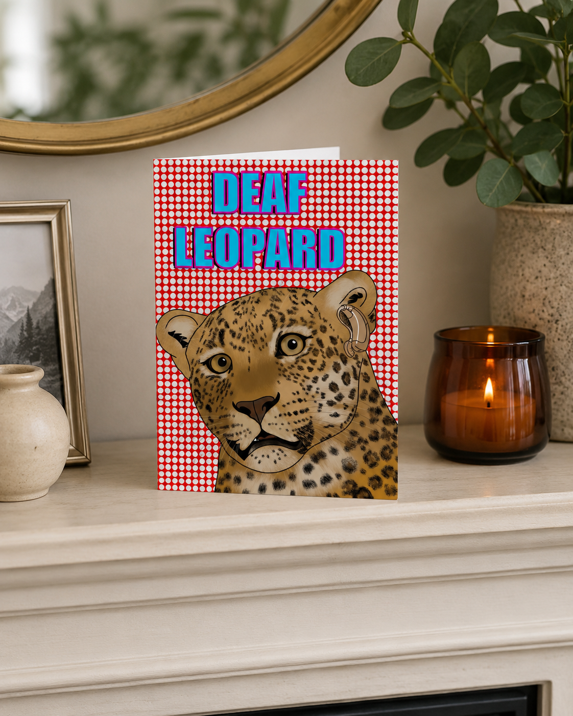 Deaf Leopard | Funny Birthday Card | More Jam