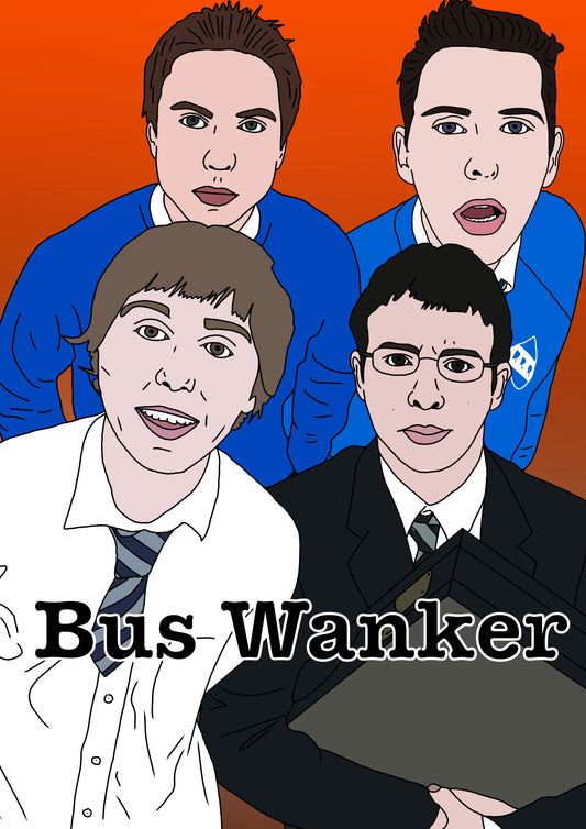 Inbetweeners Card  “Bus Wanker” Channel 4 Comedy Card UK
