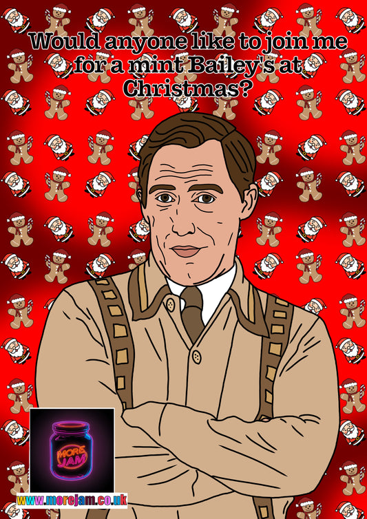 Would Anyone Like To Join Me For A Mint Bailey's At Christmas?" Bryn Gavin & Stacey - Funny BBC Comedy Card