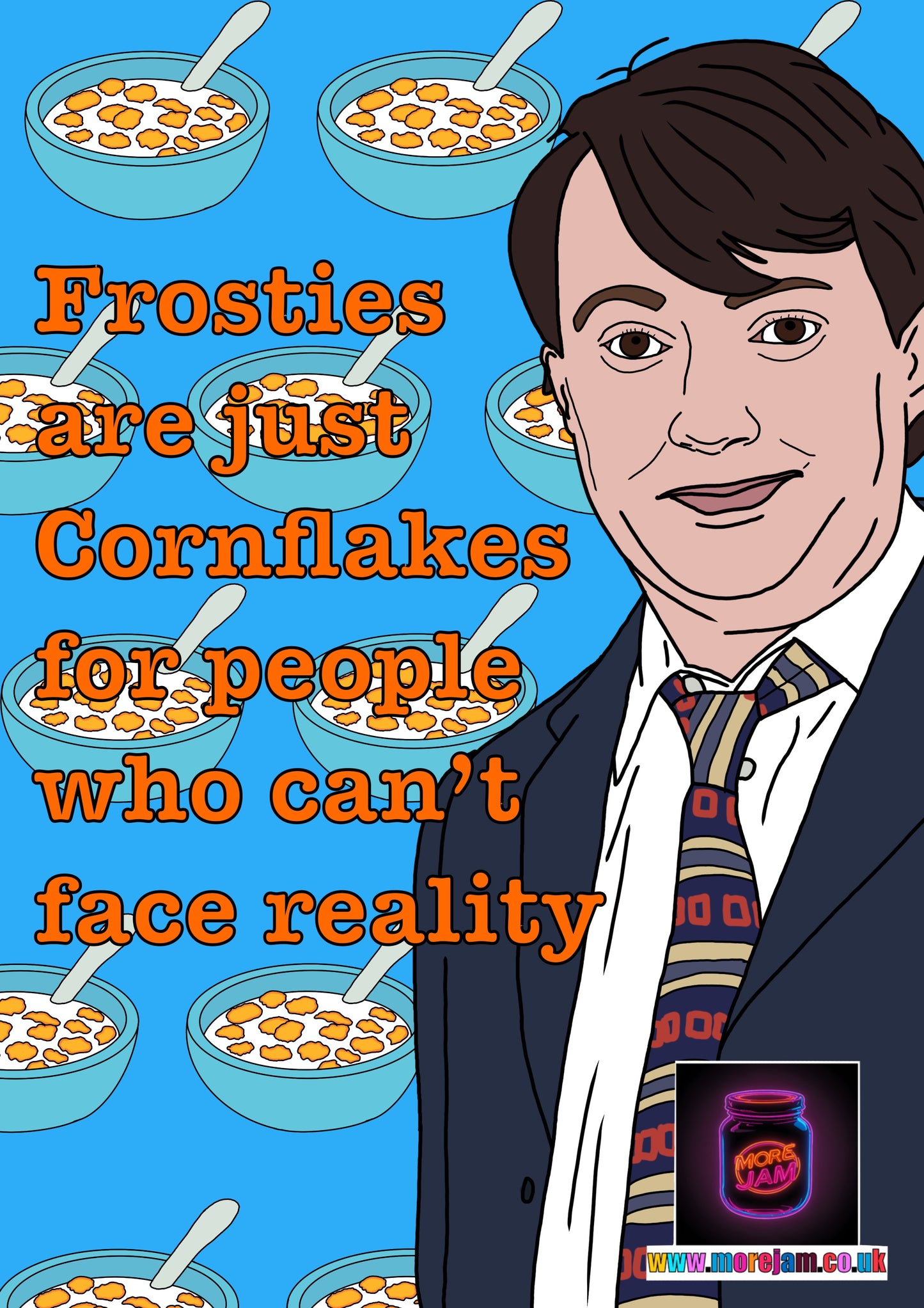 Frosties Are Just Cornflakes | Peep Show Funny Card
