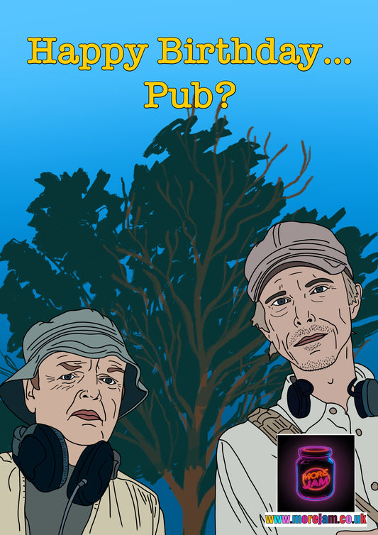 Happy Birthday…Pub?| The Detectorists Card Funny BBC Comedy | More Jam