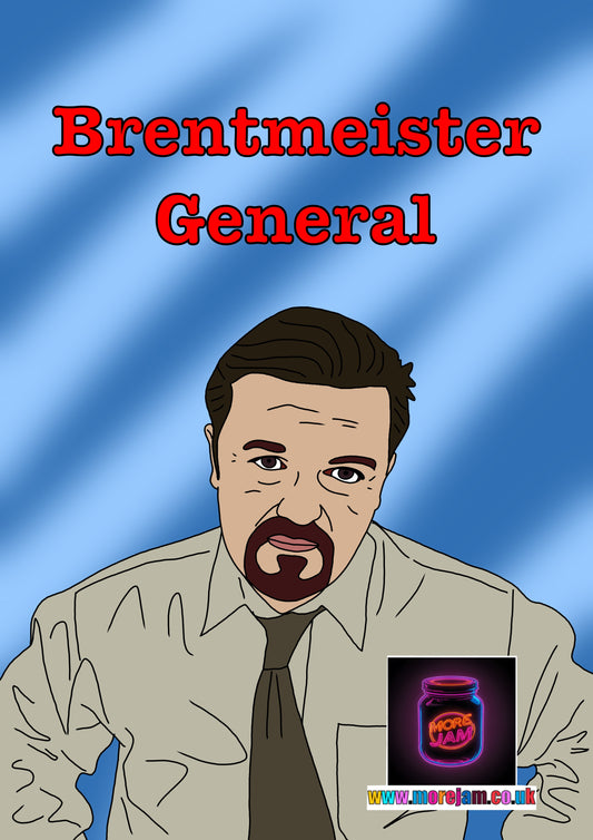 Brentmeister General David Brent | Funny The Office UK Card