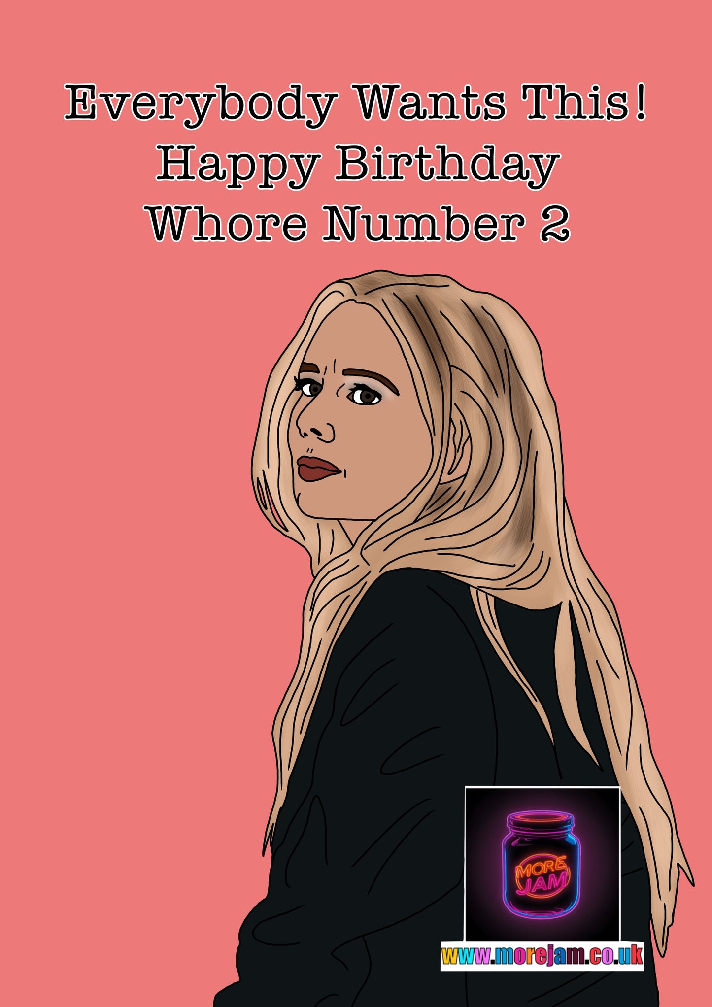 Birthday Card Morgan “Whore Number Two” Nobody Wants This Card | Comedy Netflix Series