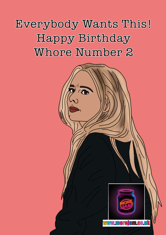 Birthday Card Morgan “Whore Number Two” Nobody Wants This Card | Comedy Netflix Series