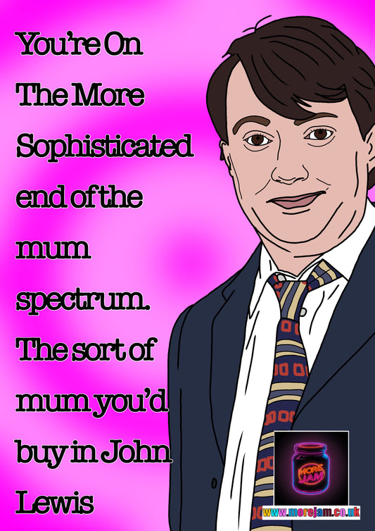 Peep Show Mothers Day Card | Sophisticated Mum | More Jam