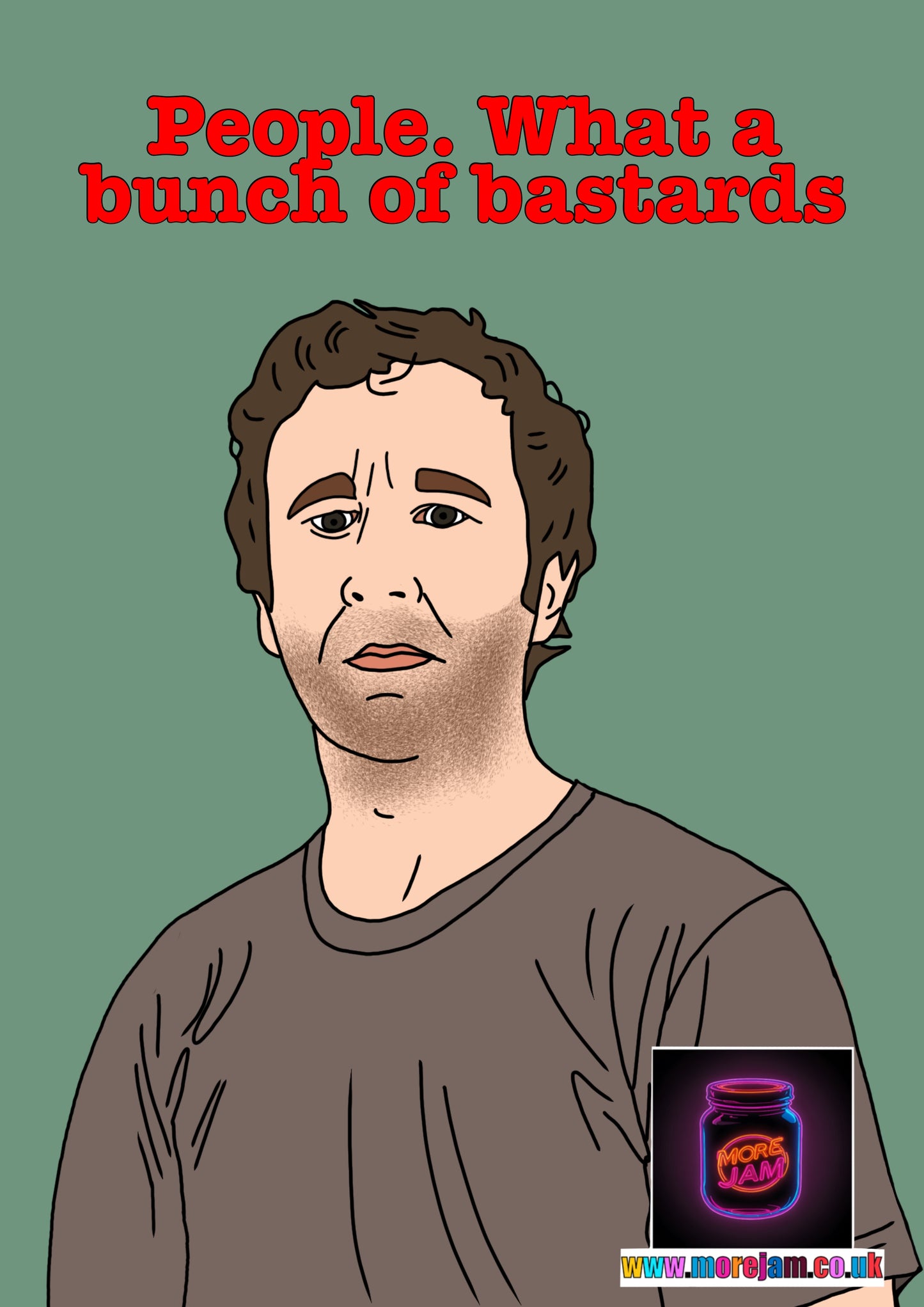 The IT Crowd Roy People Bunch Of Bastards Card | Channel 4 Comedy Series | More Jam