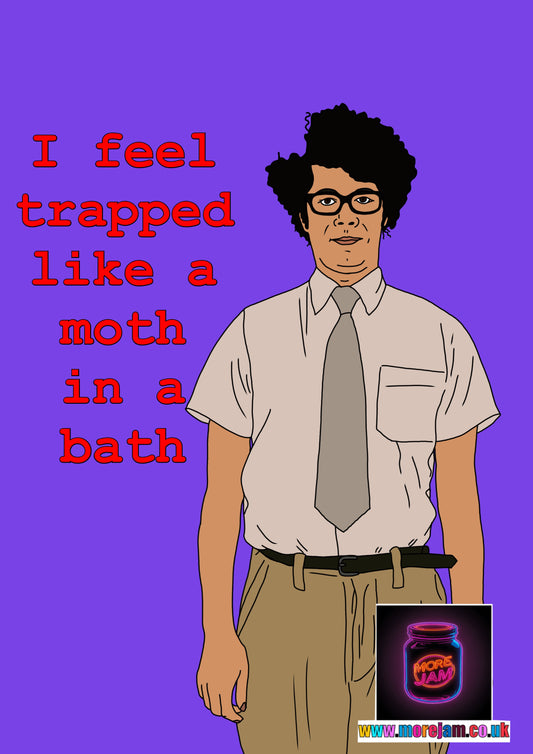 The IT Crowd Moss Trapped Like A Moth In A Bath Card | Channel 4 Comedy Series | More Jam