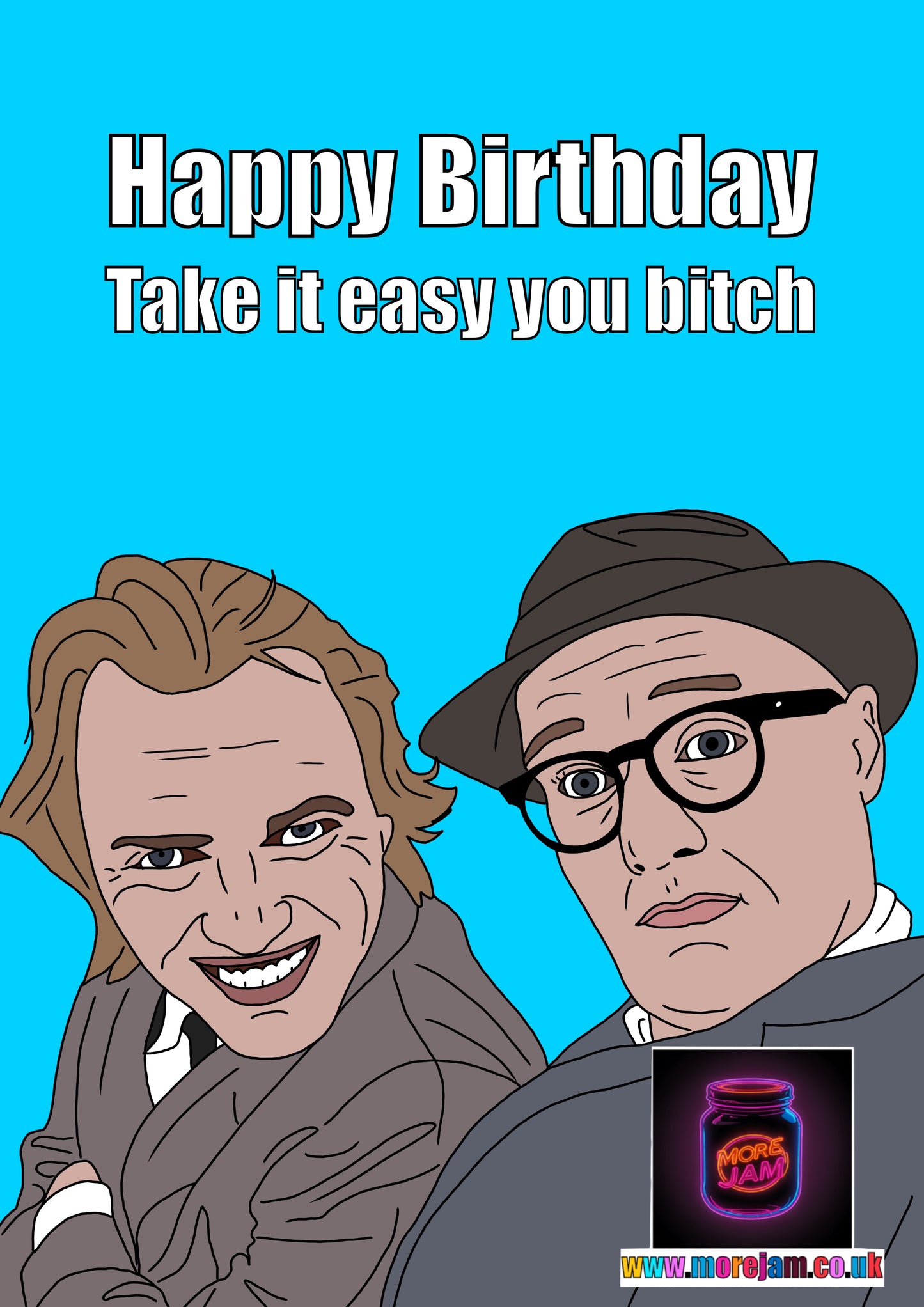 Bottom Take It Easy Birthday Card Funny BBC Comedy | More Jam