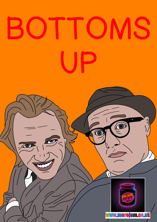 Bottom Bottoms Up Card Funny BBC Comedy | More Jam