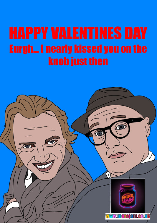 Bottom Almost Kissed You On The Knob Valentines Card Funny BBC Comedy | More Jam