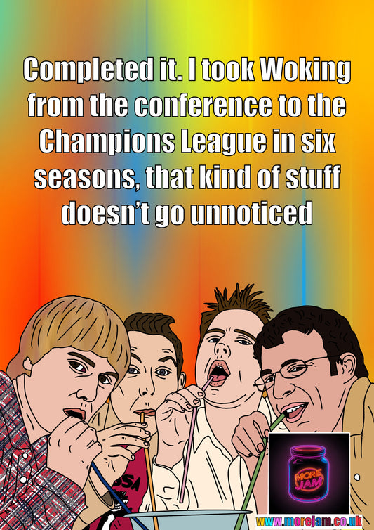 Championship Manager Completed It - Inbetweeners Card - Channel 4 Comedy