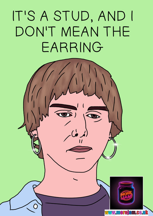 It’s A Stud And I Don’t Mean The Earring - Inbetweeners Jay Card - Channel 4 Comedy
