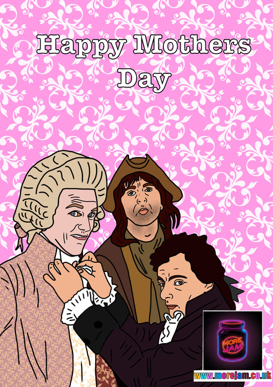 Blackadder Mothers Day Card | Funny Classic British Comedy | More Jam