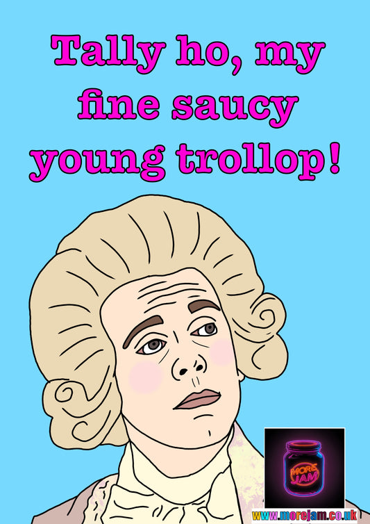 Blackadder Prince George Saucy Trollop Card | Funny Classic British Comedy | More Jam