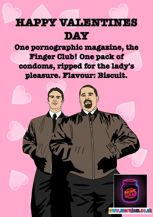 Phoenix Nights Max And Paddy Finger Club Valentines Card | Funny Comedy Card | More Jam