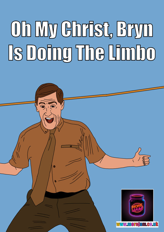 Gavin & Stacey Oh My Christ Bryn Limbo | Funny BBC Comedy Card | More Jam