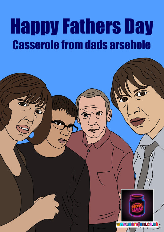 Casserole From Dads Arsehole - Friday Night Dinner Fathers Day Card | Funny Card