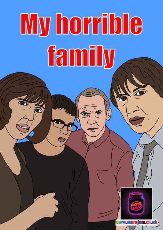 My Horrible Family - Friday Night Dinner Card | Funny Card | More Jam