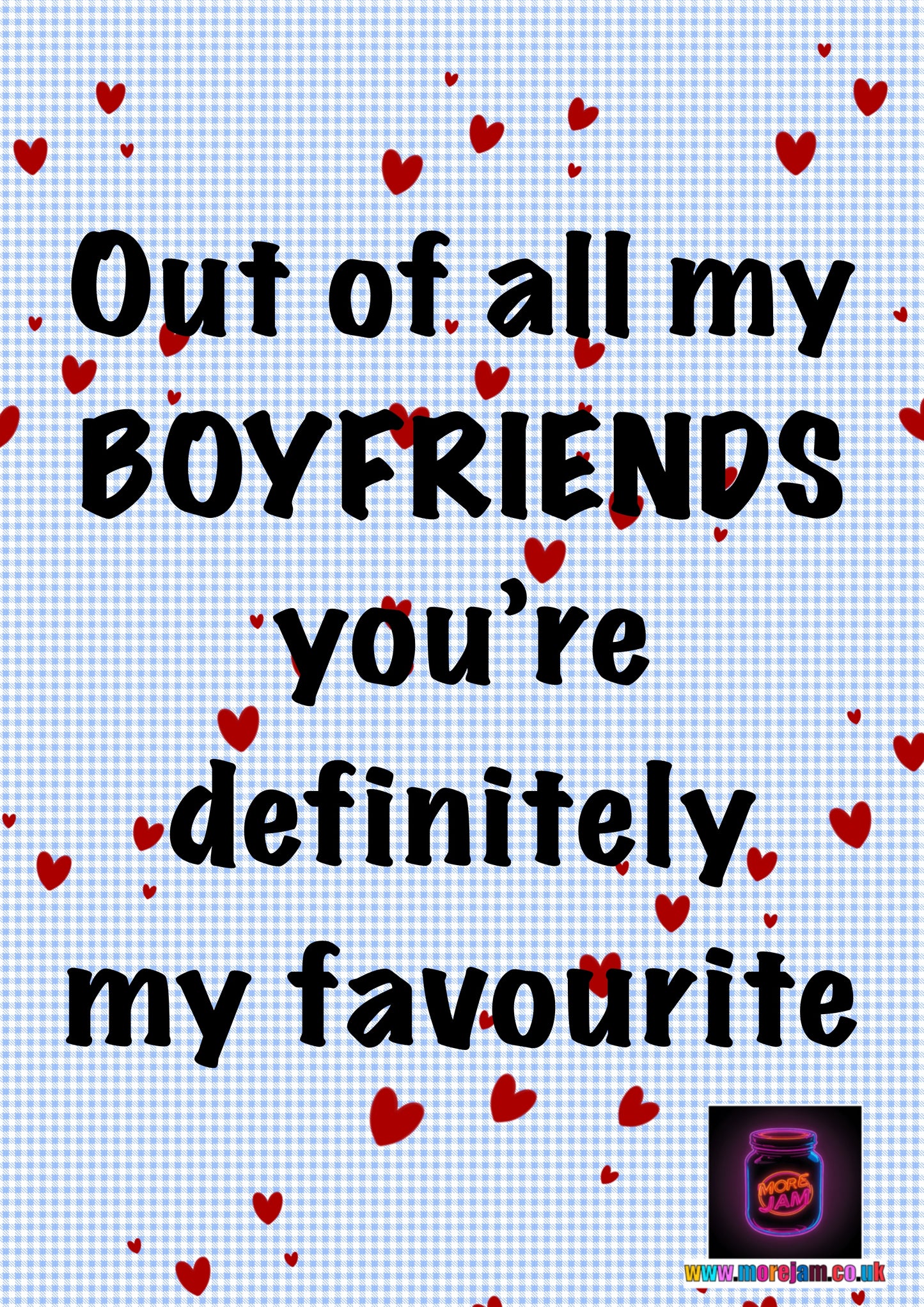 You're My Favourite Boyfriend | Funny Boyfriend Card | More Jam