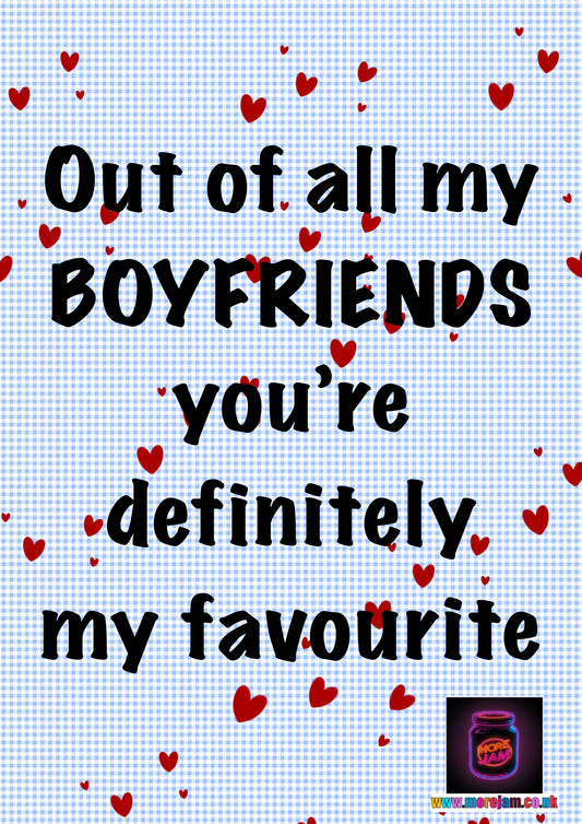 You're My Favourite Boyfriend | Funny Boyfriend Card | More Jam