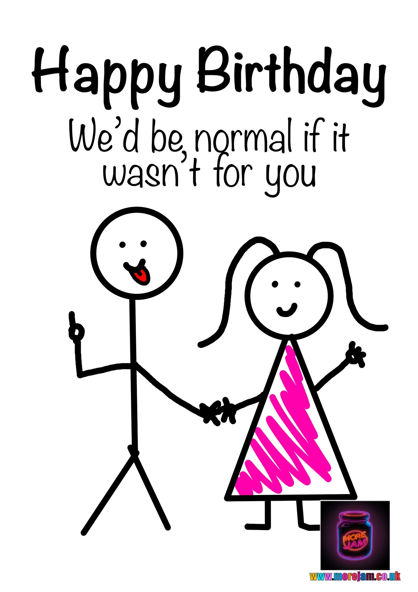 Boyfriend We’d Be Normal | Funny Boyfriend Birthday Card | More Jam