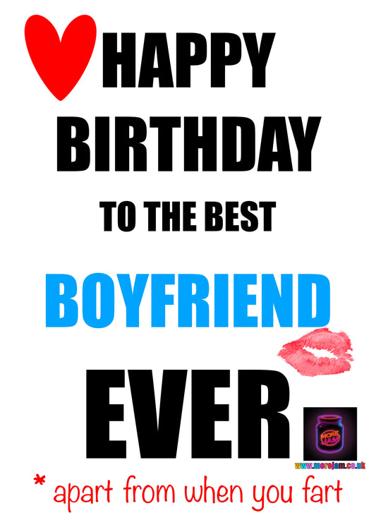 Best Boyfriend (except when you fart) | Funny Boyfriend Birthday Card | More Jam