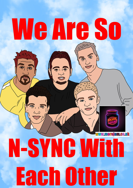 So N-Sync With Each Other | Funny Card | More Jam