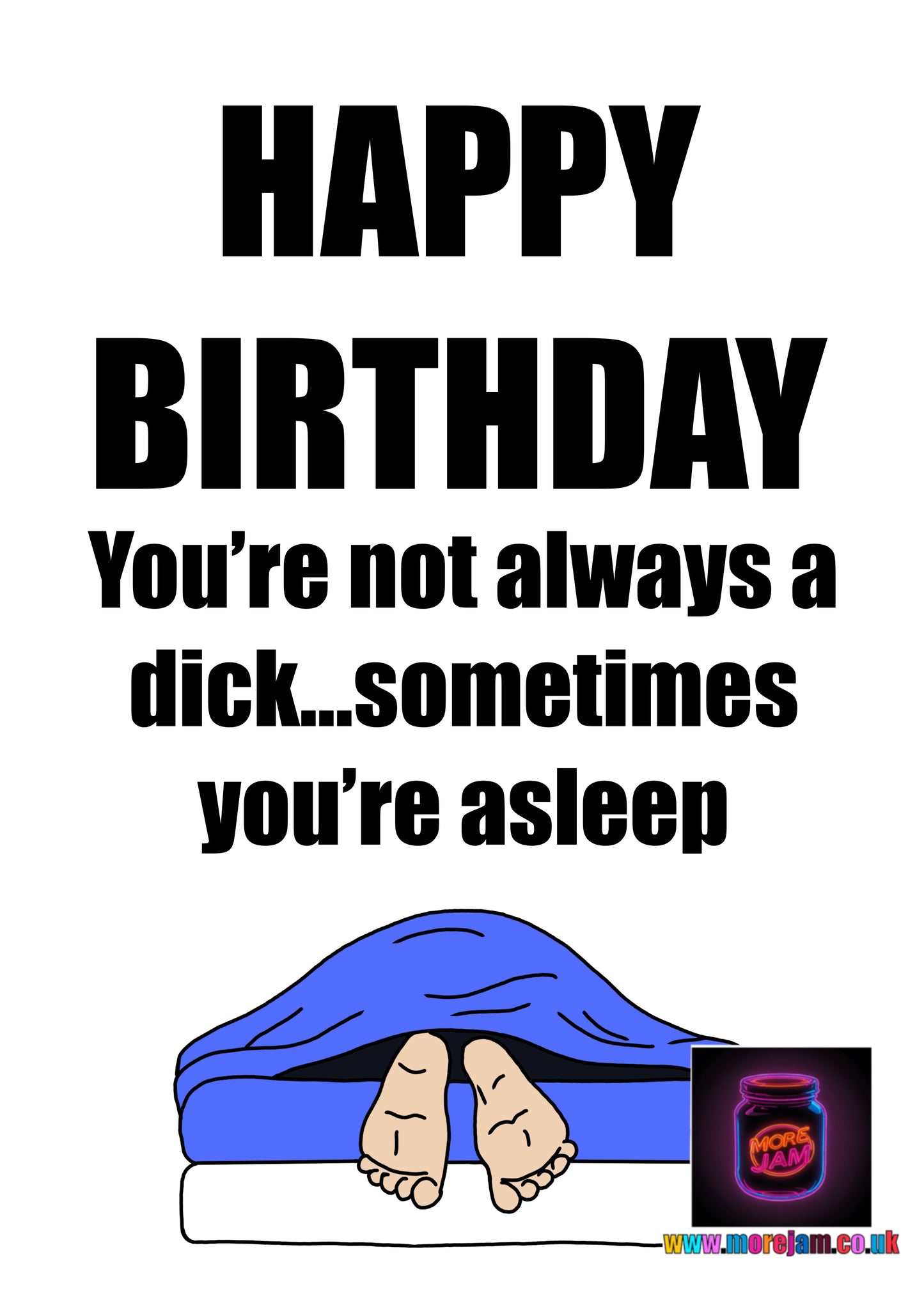 Asleep Boyfriend | Funny Rude Boyfriend Birthday Card | More Jam