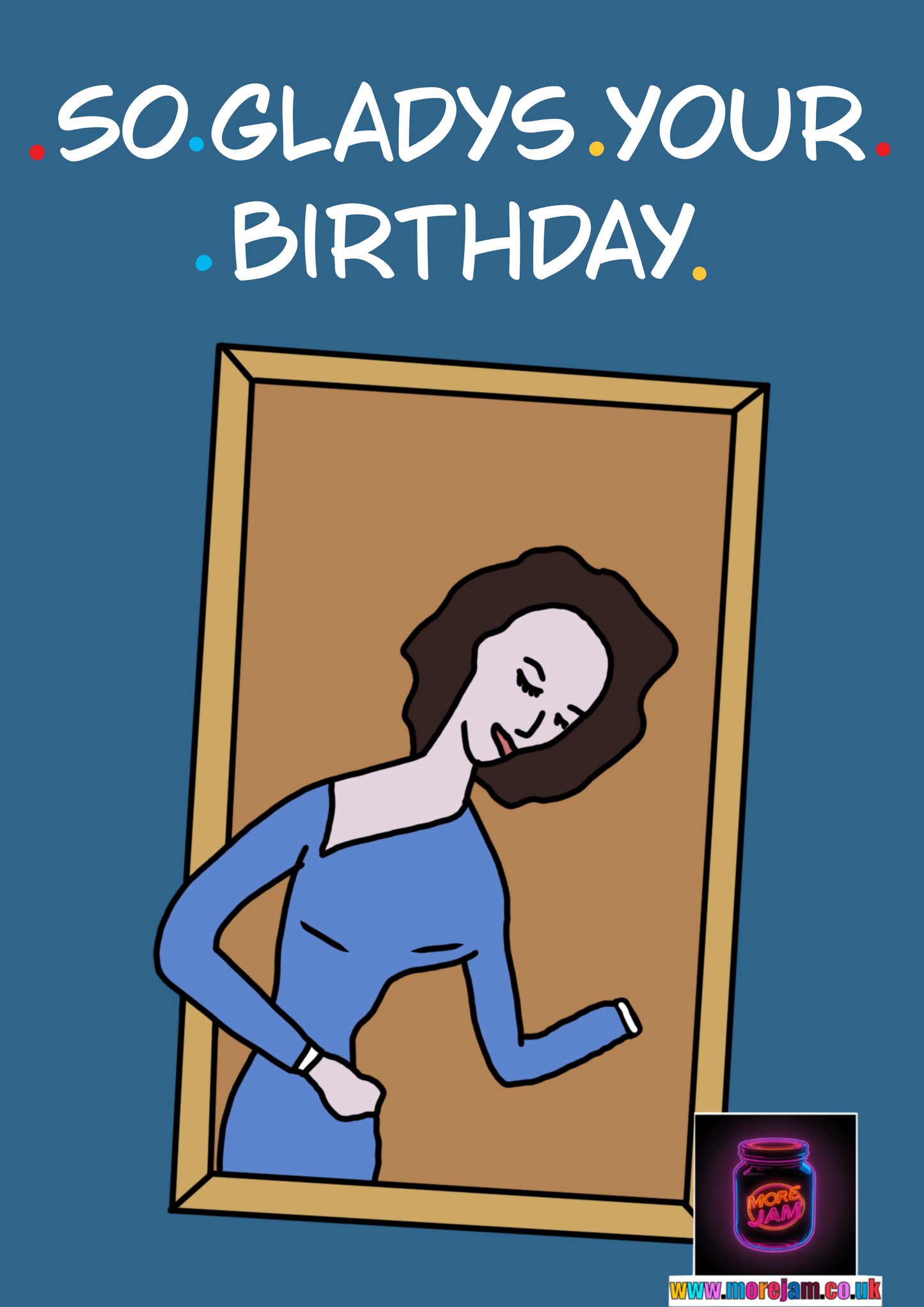 Gladys Friends | Funny Best Friend Birthday Card