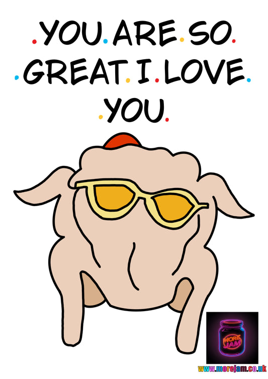 You're So Great I Love You Turkey Head Friends | Funny Girlfriend Birthday Card