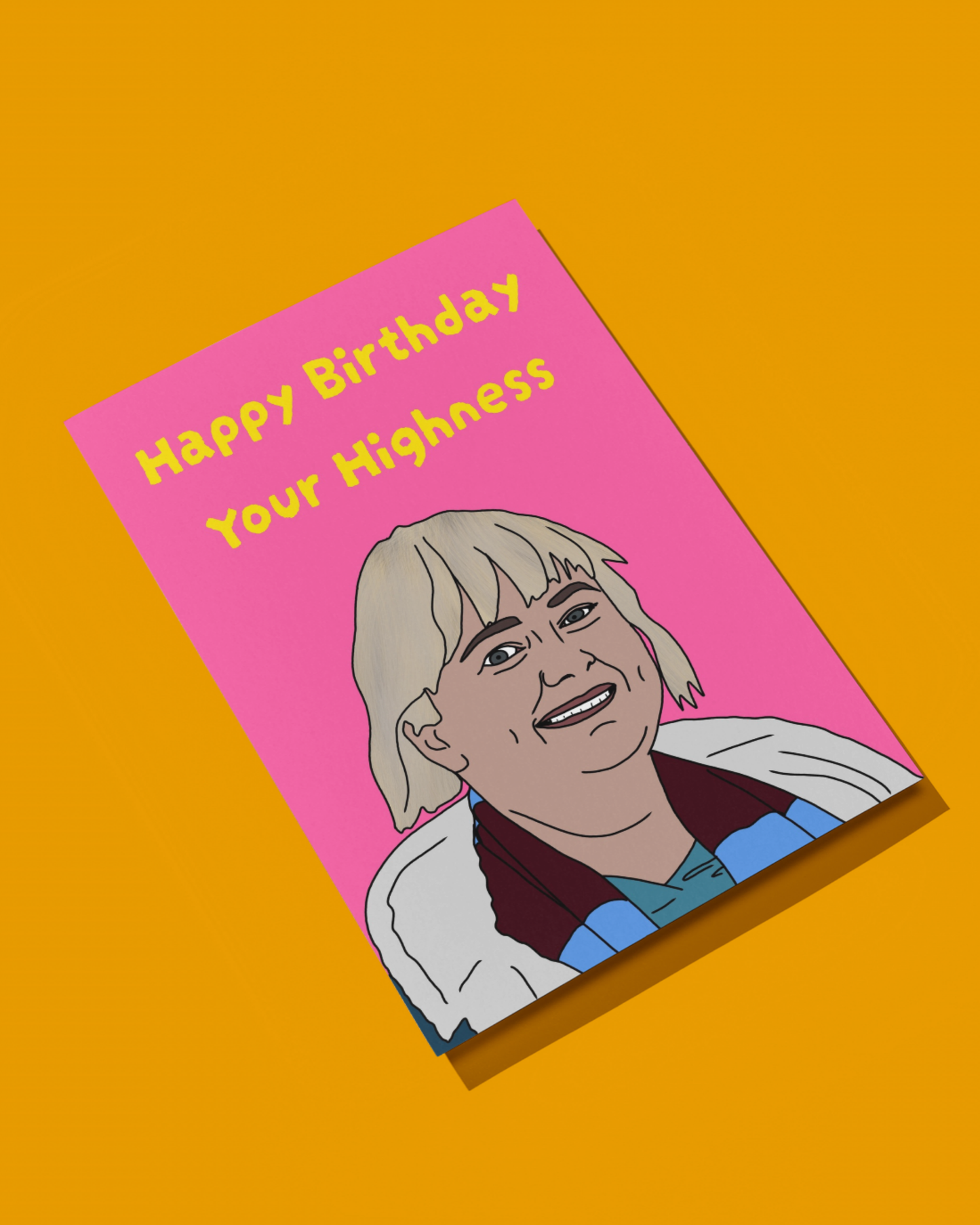 Happy Birthday Your Highness | Amandaland Birthday Card | More Jam