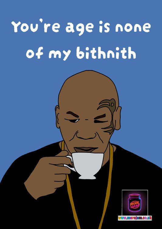Mike Tyson Birthday Card | Funny Best Friend Card | More Jam
